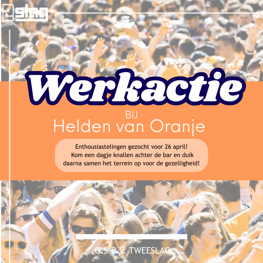 Werkactie: Helden van Oranje 