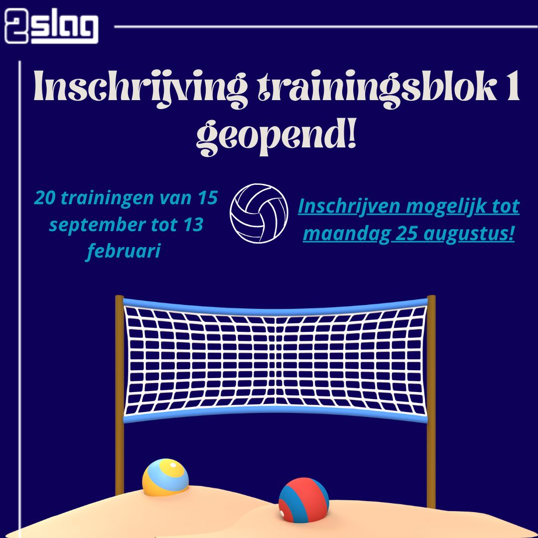 Inschrijvingen Trainingsblok 1